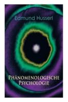 Phänomenologische Psychologie: Klassiker der Phänomenologie