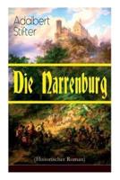 Die Narrenburg (Historischer Roman): Eine Familiensaga