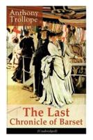 The Last Chronicle of Barset (Unabridged): Victorian Classic
