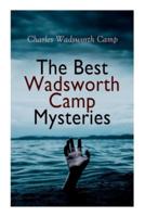 The Best Wadsworth Camp Mysteries