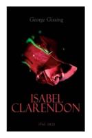 Isabel Clarendon (Vol. 1&2): Complete Edition