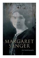 Margaret Sanger - An Autobiography