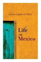 Life in Mexico