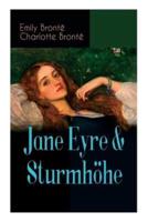 Jane Eyre & Sturmhöhe: Die beliebtesten Liebesgeschichten der Weltliteratur