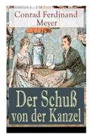 Der Schuß von der Kanzel: Humoristische Novelle