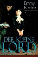 Der kleine Lord: Klassiker der Kinder- und Jugendliteratur