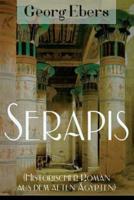 Serapis (Historischer Roman aus dem alten Ägypten)
