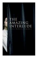 The Amazing Interlude: Spy Mystery Novel
