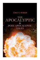 The Apocalyptic & Post-Apocalyptic Boxed Set by Stanley G. Weinbaum: The Black Flame, Dawn of Flame, The Adaptive Ultimate, The Circle of Zero, Pygmalion's Spectacles