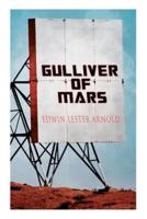 Gulliver of Mars: Science Fiction Novel