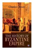 The History of Byzantine Empire