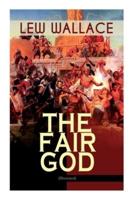 The Fair God (Illustrated)