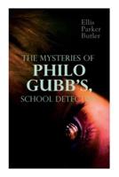 The Mysteries of Philo Gubb, School Detective