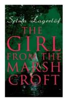 The Girl from the Marsh Croft