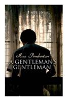 A Gentleman's Gentleman: Mystery Novel