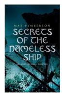 Secrets of the Nameless Ship (Sea Adventure Books - Boxed Set)