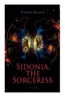 Sidonia, the Sorceress (Vol. 1&2)
