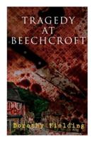 Tragedy at Beechcroft