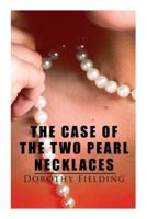 The Case of the Two Pearl Necklaces
