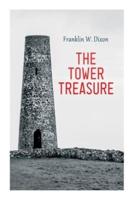 The Tower Treasure