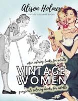 Vintage Women Grayscale Coloring Books for Adults - Retro Coloring Books for Adults