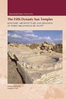 Fifth Dynasty Sun Temples