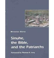 Sinuhe, the Bible, and the Patriarchs