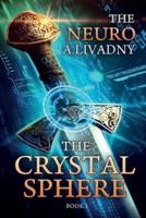 The Crystal Sphere (The Neuro Book #1)