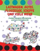 Lastwagen, Autos, Flugzeuge, Schiffe Und Viele Mehr