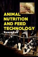 Animal Nutrition and Feed Technology