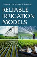 Reliable Irrigation Models