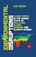 Environmental Disruptions