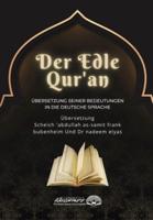 Der Edle Qur'an - Übersetzung Seiner Bedeutungen In Die Deutsche Sprache