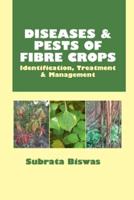 Diseases & Pests Of Fibre Crops