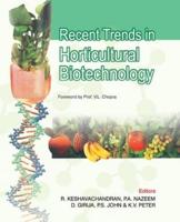 Recent Trends in Horticultural Biotechnology