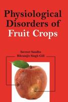 Physiological Disorders of Fruit Crops
