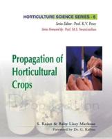 Propagation of Horticultural Crops