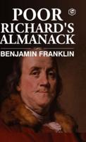 Poor Richard's Almanac (Deluxe Hardbound Edition)