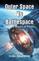 Outer Space Vs Battlespace