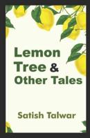 Lemon Tree & Other Tales