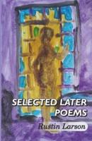 Selected Later Poems