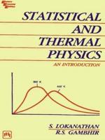 Statistical and Thermal Physics