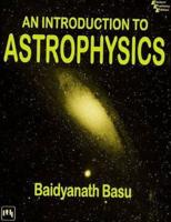 An Introduction to Astrophysics