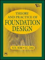 Theory and Practice of Foundation Design