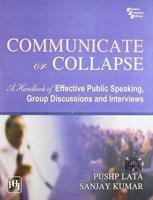 Communicate or Collapse
