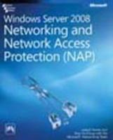 Windows Server 2008 Networking and Network Access Protection (Nap)