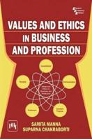 Values and Ethics in Business and Profession