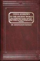 India as Known to the Ancient World