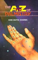 The A-z of Palmistry