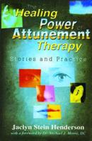 The Healing Power of Attunement Therapy